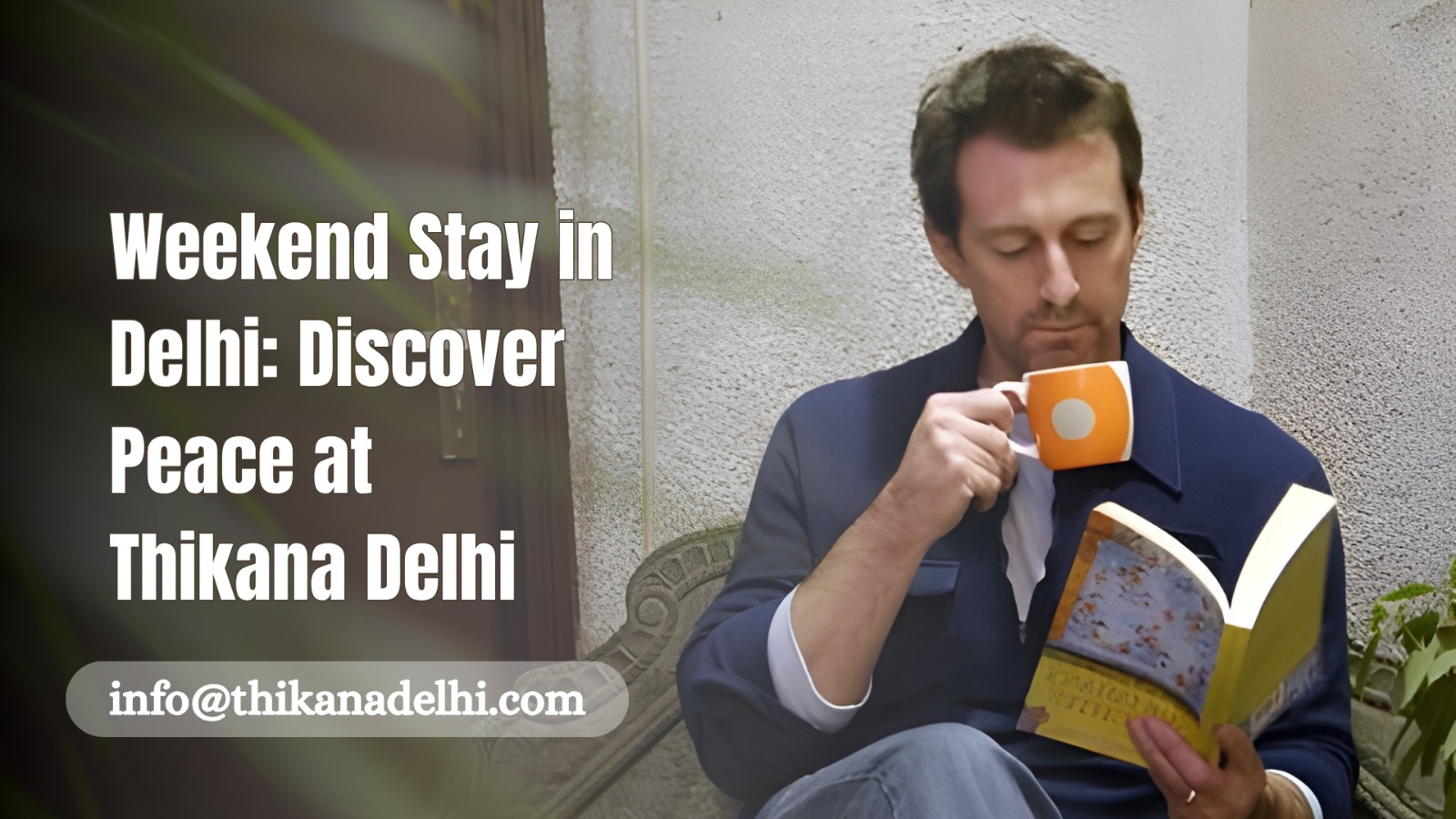 Weekend Stay in Delhi
